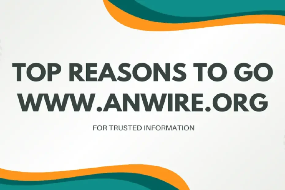go www.anwire.org